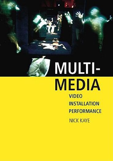 multi-media,video - installation - performance