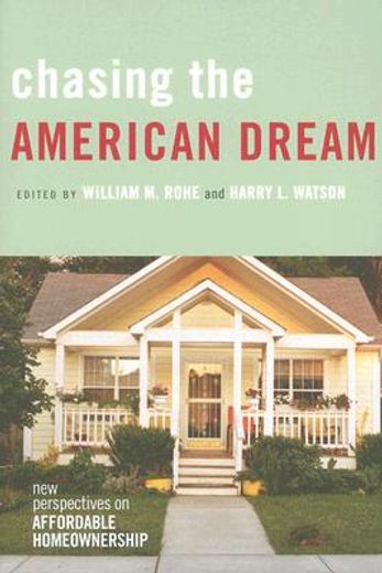 Chasing the American Dream: New Perspectives on Affordable Homeownership (in English)