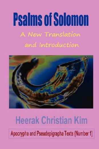 psalms of solomon,a new translation and introduction