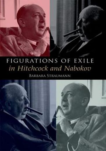 figurations of exile in hitchcock and nabokov
