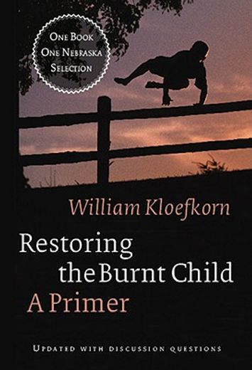 restoring the burnt child,a primer (en Inglés)