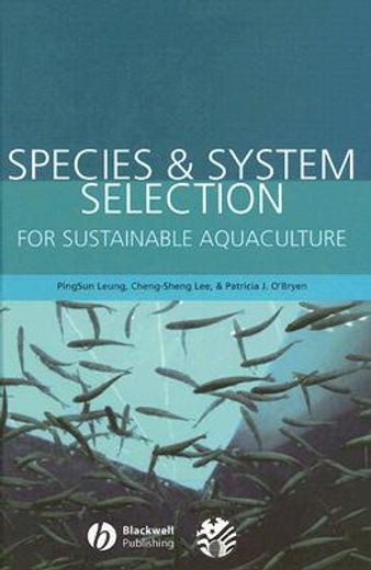 species and system selection for sustainable aquaculture