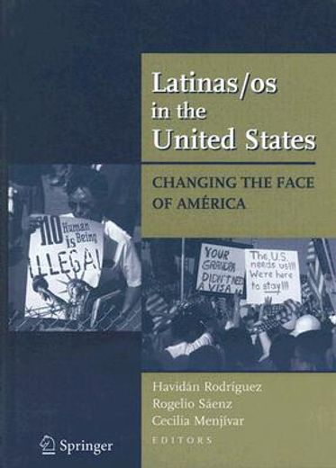 latinas/os in the united states,changing the face of america