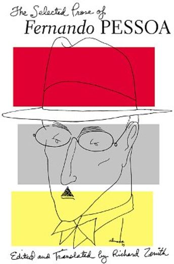 the selected prose of fernando pessoa (in English)