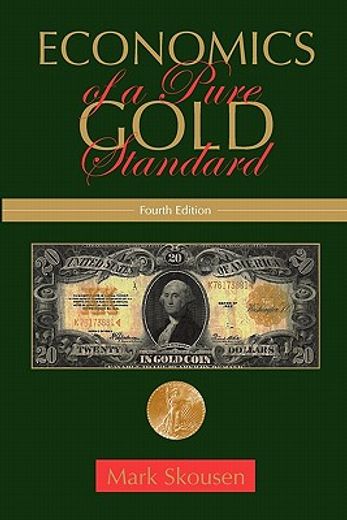 economics of a pure gold standard (in English)