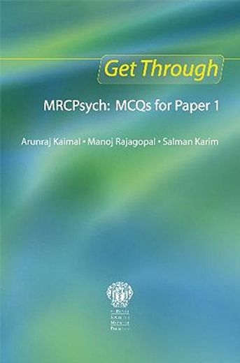 Get Through Mrcpsych: McQs for Paper 1 (en Inglés)
