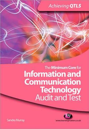 The Minimum Core for Information and Communication Technology: Audit and Test (en Inglés)