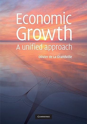 economic growth,a unified approach