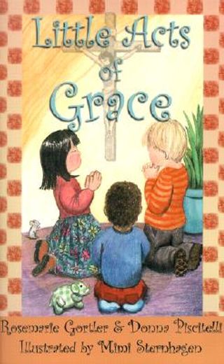 little acts of grace (en Inglés)