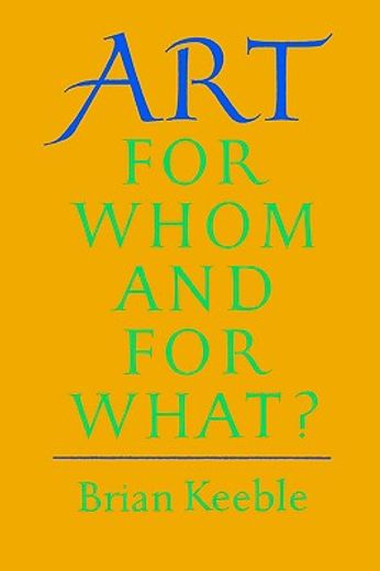 art for whom and for what?