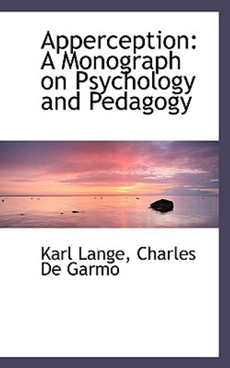apperception: a monograph on psychology and pedagogy