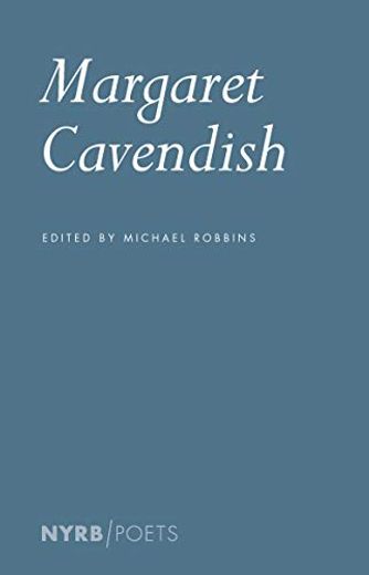Margaret Cavendish (Nyrb Poets) (en Inglés)