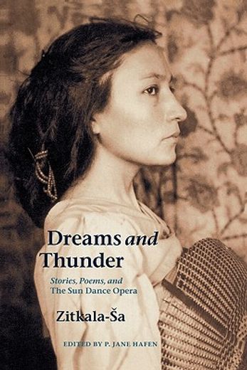 dreams and thunder,stories, poems, and the sun dance opera