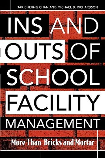 ins and outs of school facility management,more than bricks and mortar