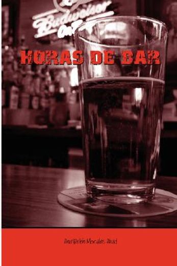 Horas de Bar (in Spanish)