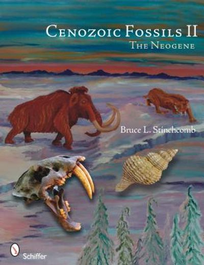 cenozoic fossils ii,the neogene