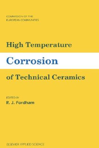 high temperature corrosion of technical ceramics (in English)