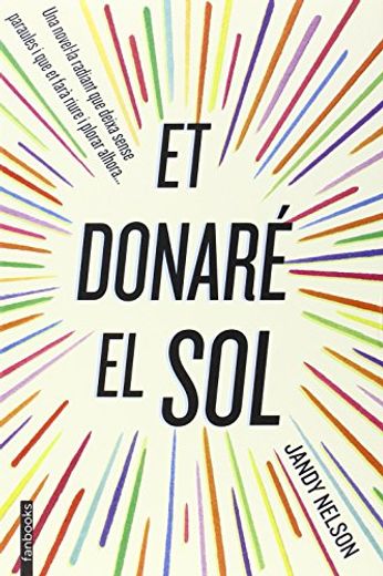 Et Donaré el sol