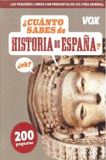 Cuanto sabes de ... Historia de España (Vox - Temáticos)