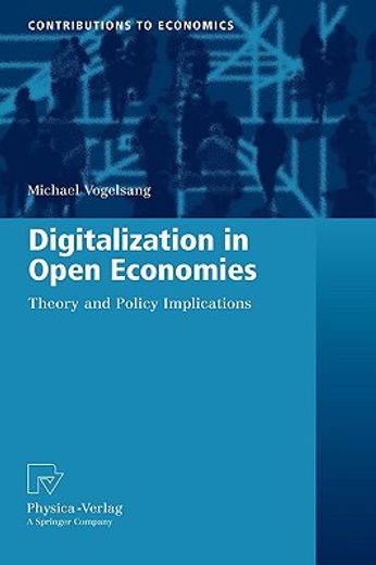 digitalization in open economies,theory and policy implications