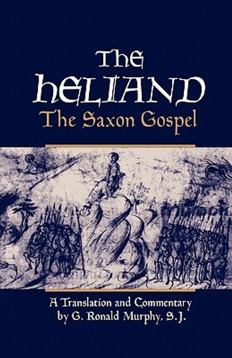 the heliand,the saxon gospel