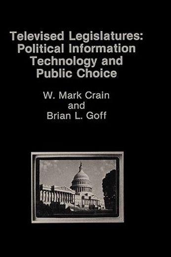 televised legislatures: political information technology and public choice (en Inglés)