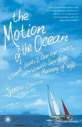 the motion of the ocean,1 small boat, 2 average lovers, and a woman´s search for the meaning of wife
