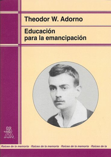 Educacion Para la Emancipacion: Conferencias y Conversaciones con Hellmut Becker (1959-1969)