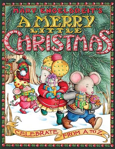 mary engelbreit´s a merry little christmas,celebrate from a to z (en Inglés)