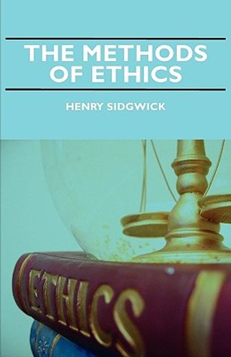 the methods of ethics