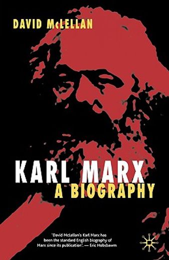 karl marx,a biography