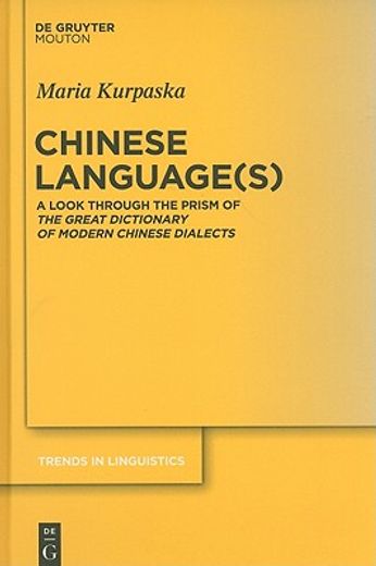 chinese languages,a look through the prism of the great dictionary of modern chinese dialects
