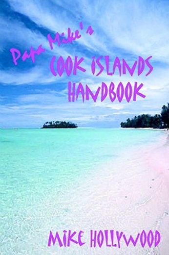 papa mike´s cook islands handbook (en Inglés)