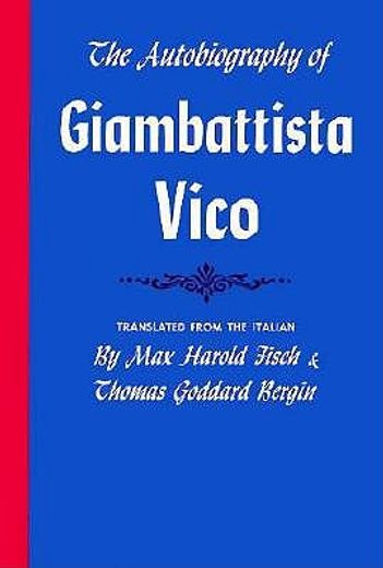 autobiography of giambattista vico (en Inglés)