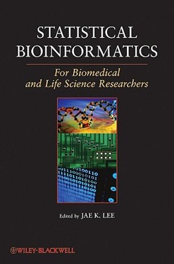 statistical bioinformatics,for biomedical and life science researchers