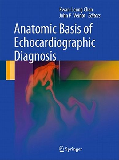Anatomic Basis of Echocardiographic Diagnosis (en Inglés)