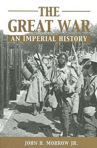 the great war,an imperial history
