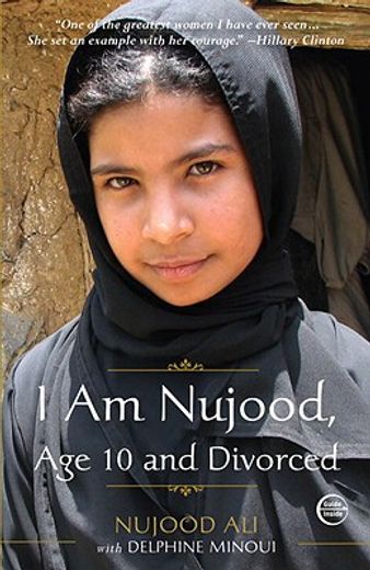I am Nujood, age 10 and Divorced (en Inglés)