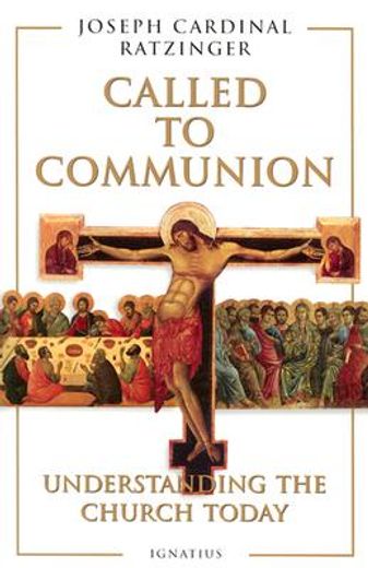 called to communion,understanding the church today (en Inglés)