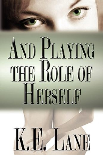 and playing the role of herself (in English)