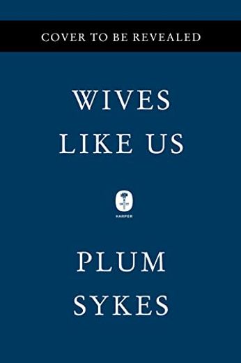 Wives Like us (en Inglés)