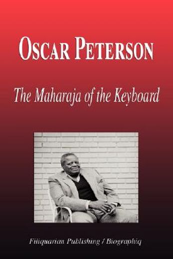 oscar peterson - the maharaja of the key