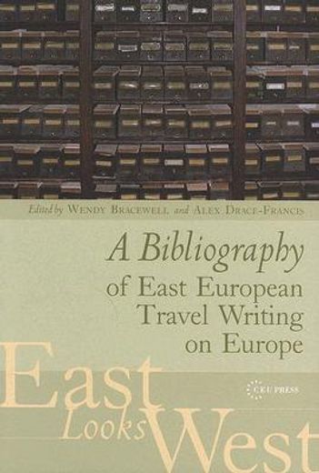 a bibliography of east european travel writing on europe
