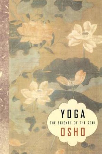 yoga,the science of the soul (en Inglés)