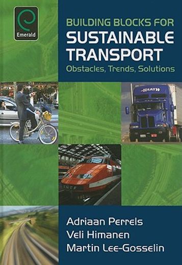 building blocks for sustainable transport,obstacles, trends, solutions