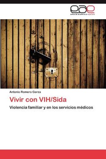 vivir con vih/sida (in Spanish)