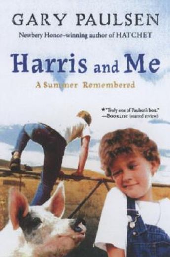 harris and me,a summer remembered (en Inglés)