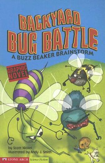 backyard bug battle (en Inglés)