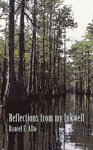 reflections from my inkwell,a collection of short stories that read like a dime novel