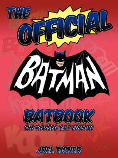 the official batman batbook,the revised bat edition (en Inglés)